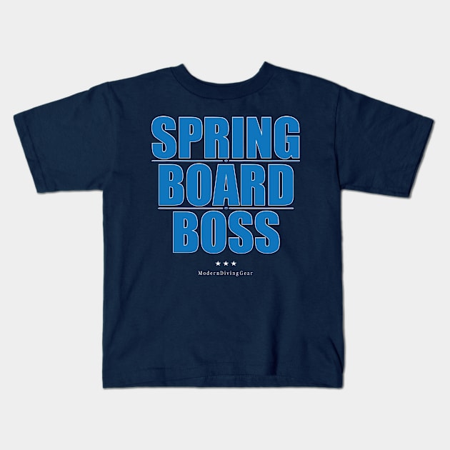 Funny Springboard Diving Shirt | Springboard Boss Kids T-Shirt by TeesByJay